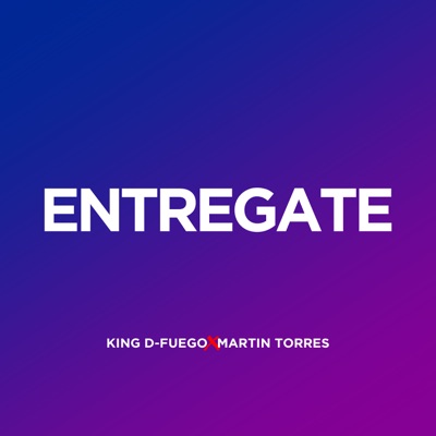 Entregate (feat. Martin Torres) - Single
