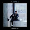 Brandon Mig - Faded (Version française)