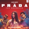 Prada (feat. Shreya Sharma) - Single