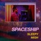 Spaceship - Sleepy Mish lyrics