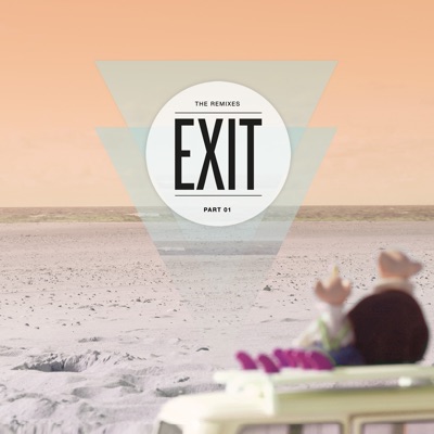 Exit - The Remixes 01 - EP