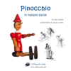 Pinocchio: In italiano facile - Carlo Collodi & Jacopo Gorini
