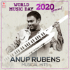 World Music Day 2020 Special - Anup Rubens Musical Hits - EP - Anup Rubens