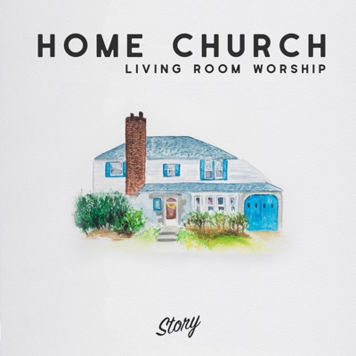 Home Church (Live)