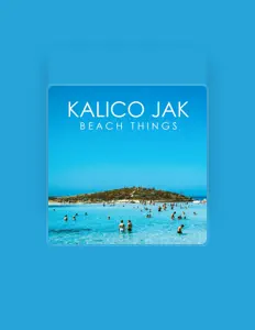 聆聽 Kalico Jak、觀看音樂影片、閱讀小傳、查看巡演日期等！