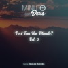 Minuto Com Deus: Você Tem um Minuto?, Vol. 2