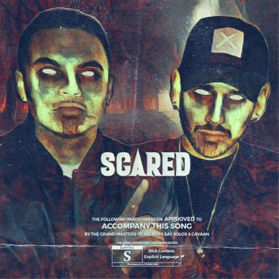 Scared (feat. Cavaan) - Single