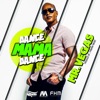 Dance Mama Dance - Single