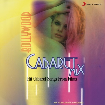 Bollywood Cabaret Mix