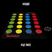 Plot Twist (Twisted Bishop Diss) - Single - Vicious