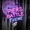 Piers' Battle Theme artwork