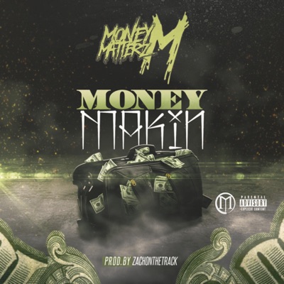 Money Makin' - Single