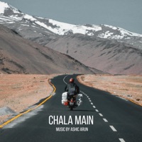 Chala Main - Single - Ashic Arun