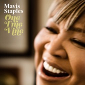 Mavis Staples - I Like the Things About Me