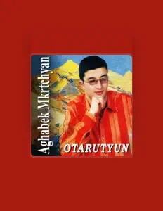 Listen to Aghabek Mkrtchyan, watch music videos, read bio, see tour dates & more!