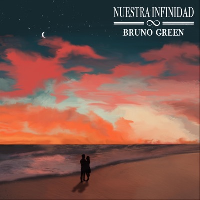 Nuestra Infinidad (Single Version)