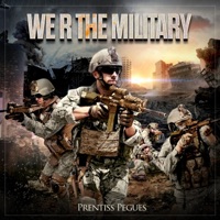WE R the Military - Single - Prentiss