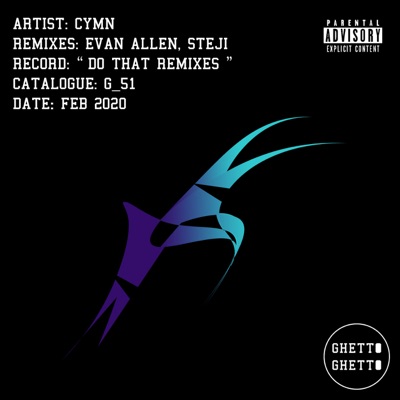 Do That Remixes - Single