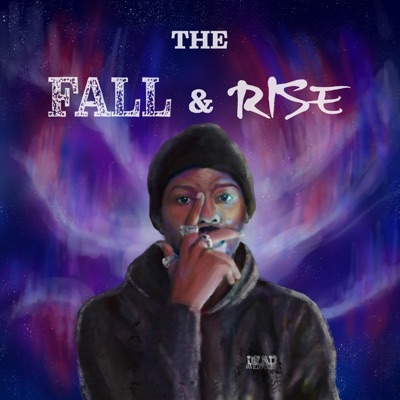 The Fall & Rise - EP
