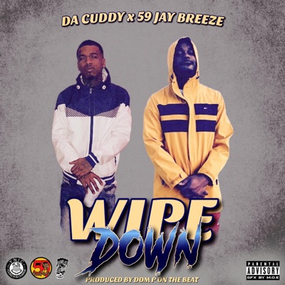Wipe Down (feat. Cuddy Mac) - Single