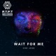 Wait For Me Single
