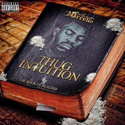 Thug Intuition "the Book of Realism"