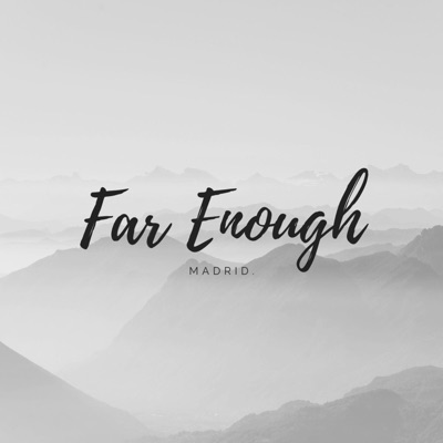 Far Enough - Single