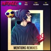 Mentions (Remixes)