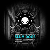 Slum Dogs (Atze Ton Remix) - Eugen Kunz & Cristian Glitch