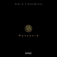 Rassasié (feat. Blackbrown) - Single - Obèj'G