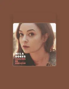 Ouve Mila Dores, vê vídeos de música, lê a biografia, vê as datas da digressão e muito mais!