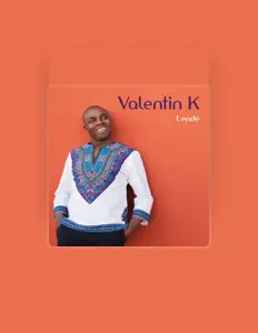 Listen to Valentin K., watch music videos, read bio, see tour dates & more!