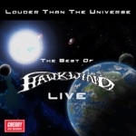 Louder Than the Universe: The Best of Hawkwind Live