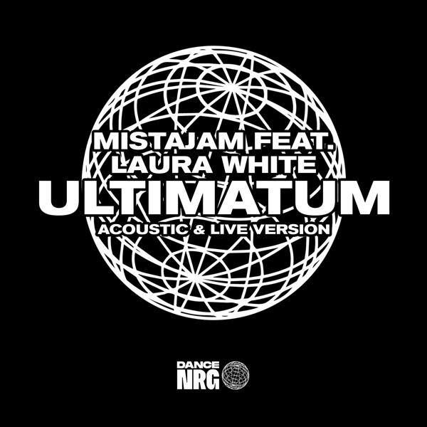 Ultimatum (feat. Laura White) [Acoustic & Live Version] - Single