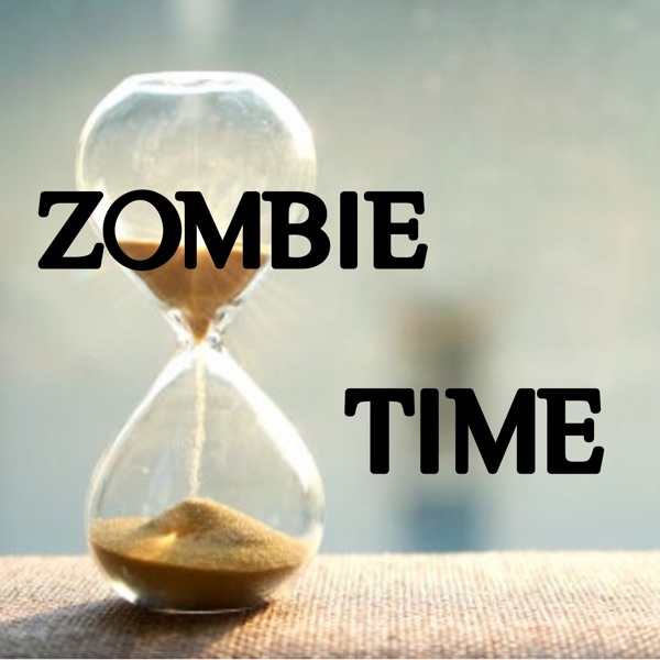 Zombie Time