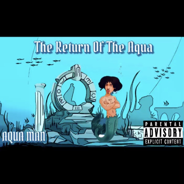 Return of the Aqua