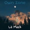 Own Zone - Lil Mxck lyrics