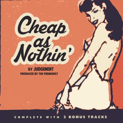 Cheap As Nothin'