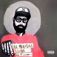 The Wasted Time Ep. - J.Hustles