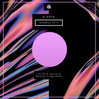 Bangkok Chill - Single - D-Gota & Rich Curtis