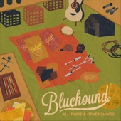 Bluehound - Little Fish