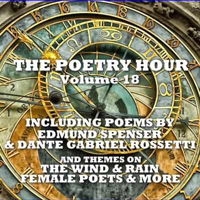 The Poetry Hour - Volume 18