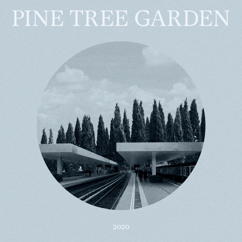 Pine Tree Garden - EP