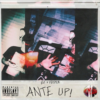 ANTE UP! (feat. HTL VESPER) - Single
