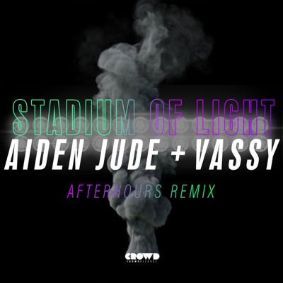 Stadium of Light (Afterhours Remix) - Single