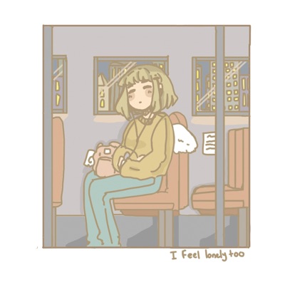 I Feel Lonely Too
