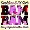 Bam Bam (Benny Page & Deekline Remix) - Deekline & Ed Solo lyrics