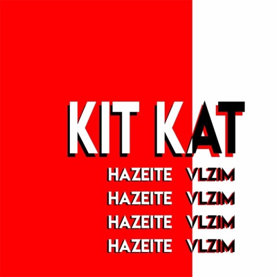 Kit Kat (feat. VLzim) - Single