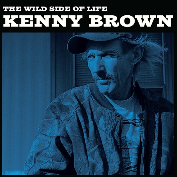 The Wild Side of Life / The Bottle Let Me Down - Single