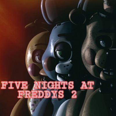 Five Nights at Freddy's 1 Song - song and lyrics by iTownGameplay